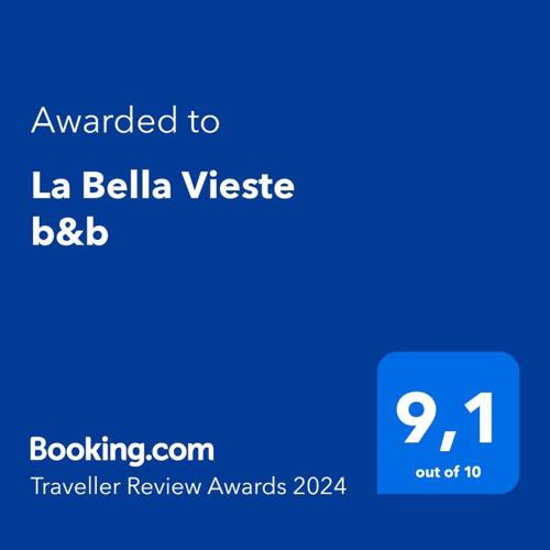 La Bella Vieste b&b