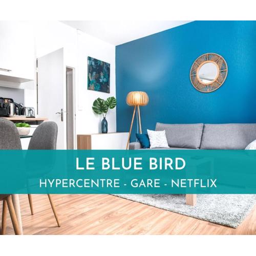 Le Blue Bird - Hypercentre - Gare - ToulouseCozyFlat