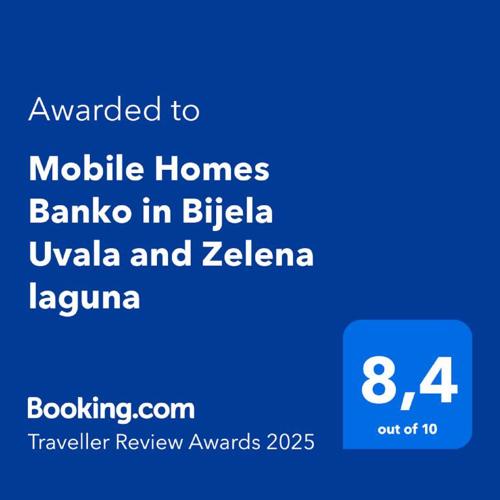 Mobile Homes Banko in Bijela Uvala and Zelena laguna