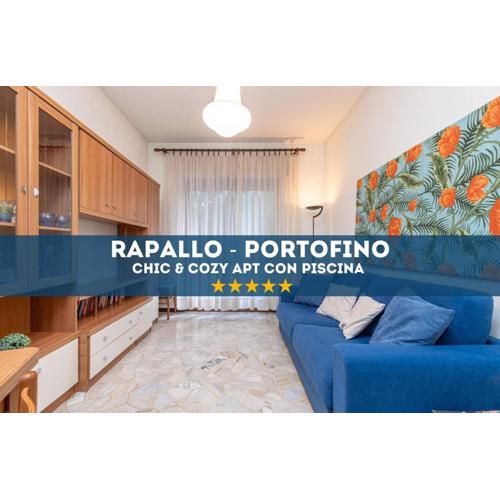 Rapallo-Portofino, Chic and Cozy apt with pool