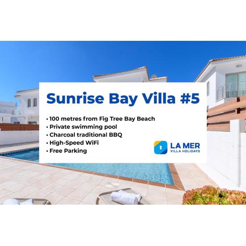 Sunrise Bay Villa #5
