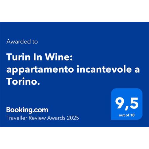 Turin In Wine: appartamento incantevole a Torino.